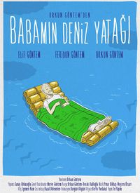 Babamın Deniz Yatağı film posteri