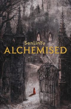 Cover of Alchemised by SenLinYu