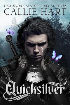 Cover of Quicksilver by Callie Hart