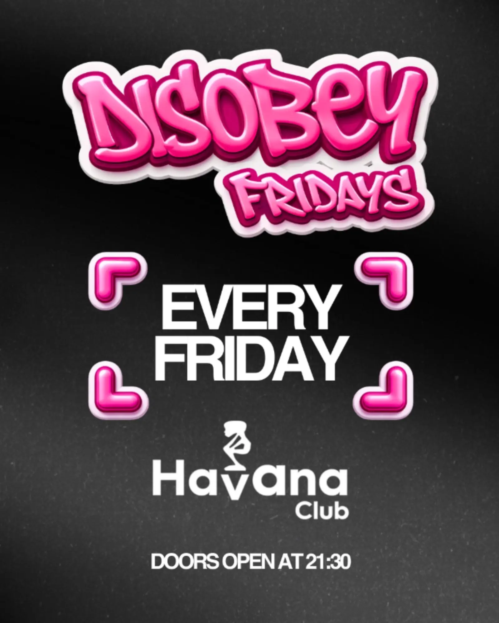 DISOBEY | 9 Oct 2026, HAVANA CLUB MALTA - Spotlight Malta