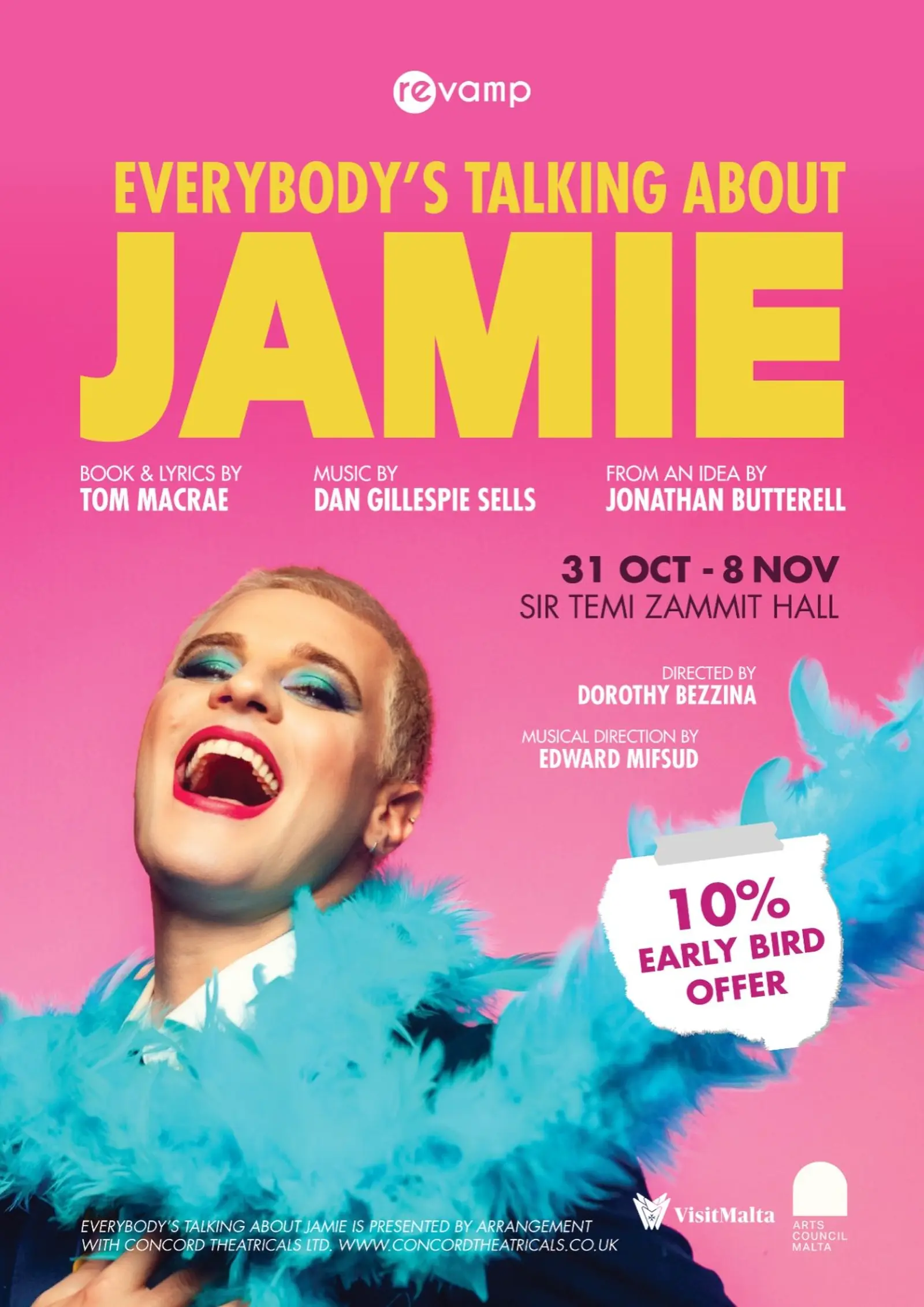 EVERYBODY’S TALKING ABOUT JAMIE AT SIR TEMI ZAMMIT HALL