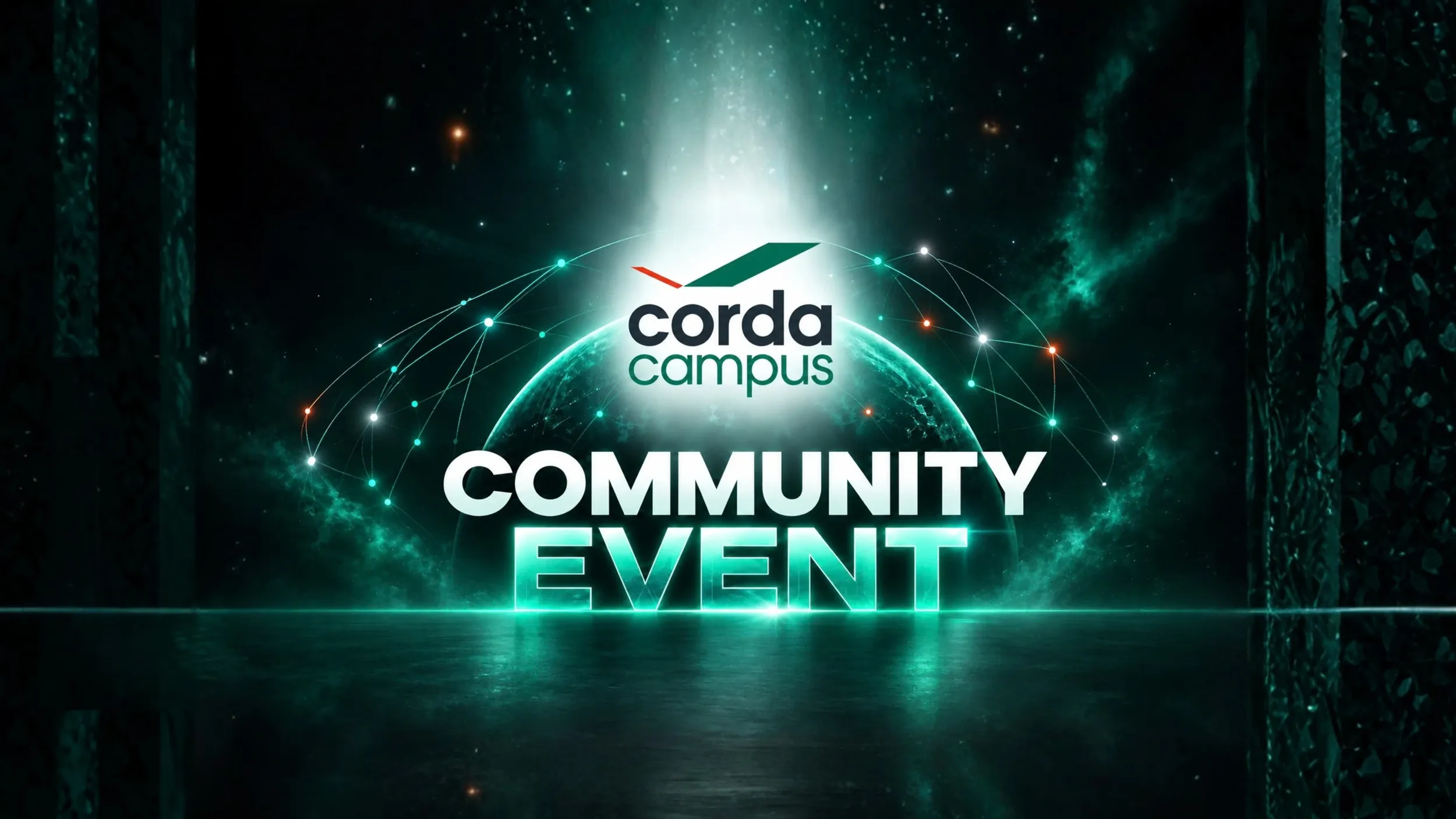 Glowing "Corda Campus Community Event" text over a networked globe with sparkling lines, set against a dark, starry background.
