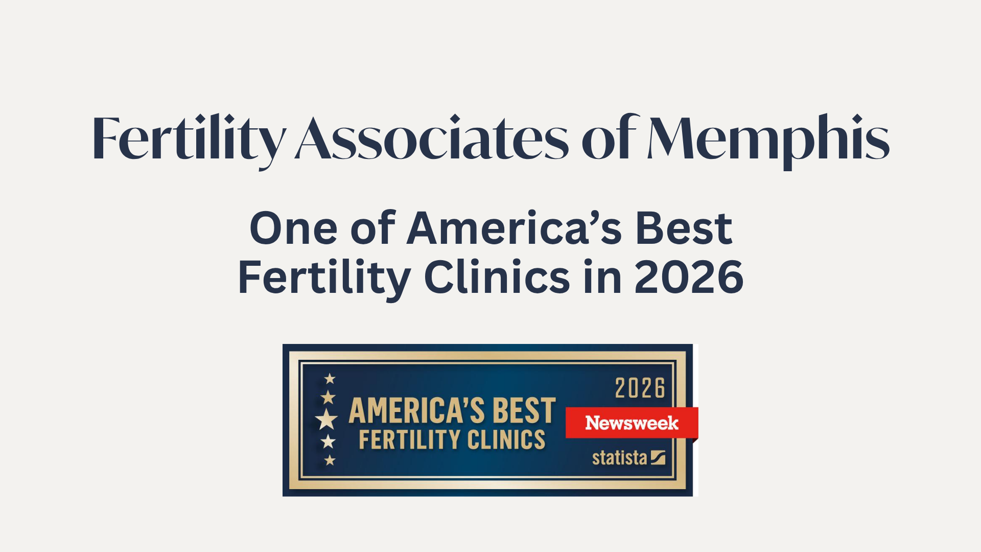 Fertility Associates of Memphis Named to Newsweek’s 2026 Best Fertility Clinics List