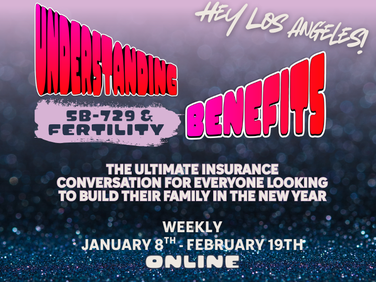 Understanding SB-729 & Fertility Benefits in the New Year