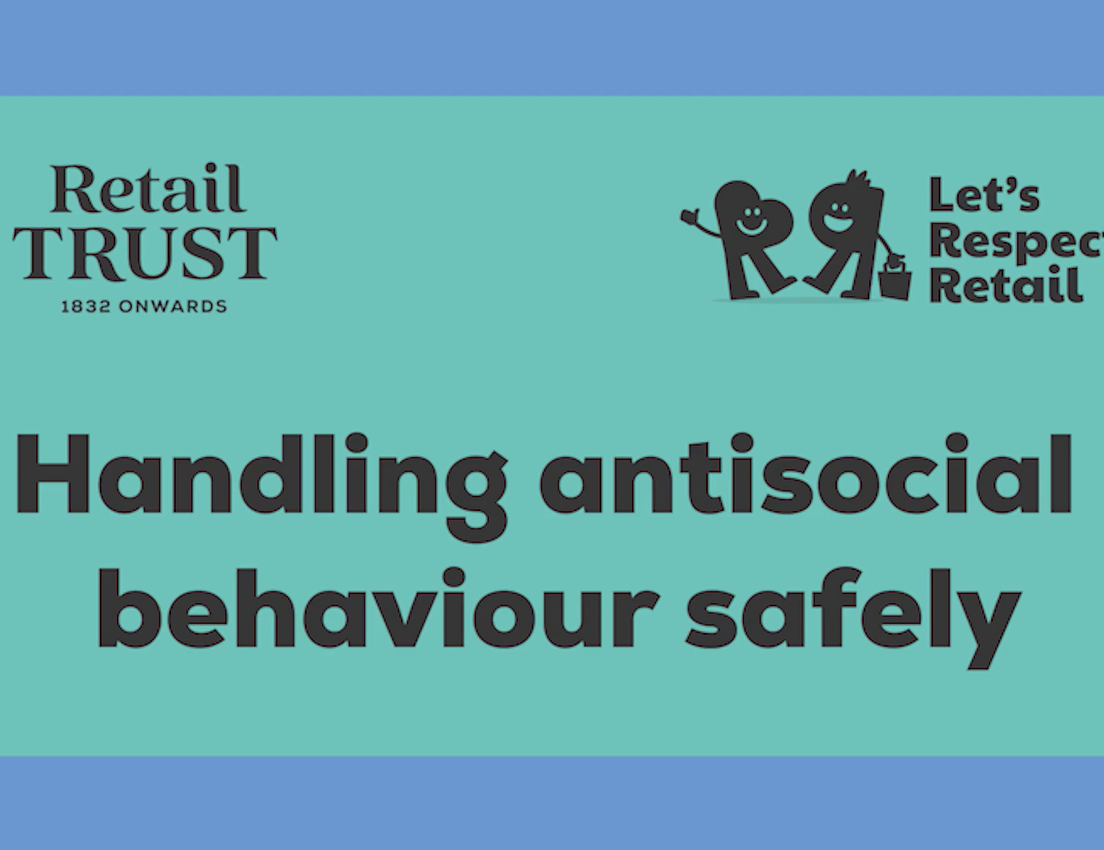 Retail Trust & Let's Respect Retail graphic: "Handling antisocial behaviour safely." Teal panel with logos on a blue backgrou