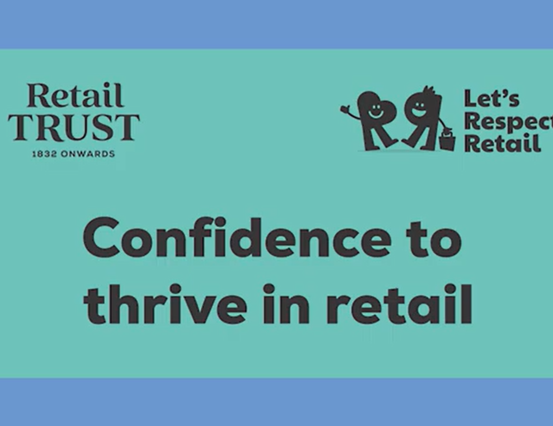 Teal banner on blue with 'Retail TRUST 1832 ONWARDS' and 'Let's Respect Retail' logos. Text: 'Confidence to thrive in retail'