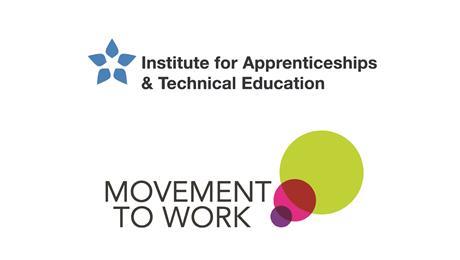 Logos for Institute for Apprenticeships & Technical Education (blue star icon) and Movement to Work (text with colorful circles).