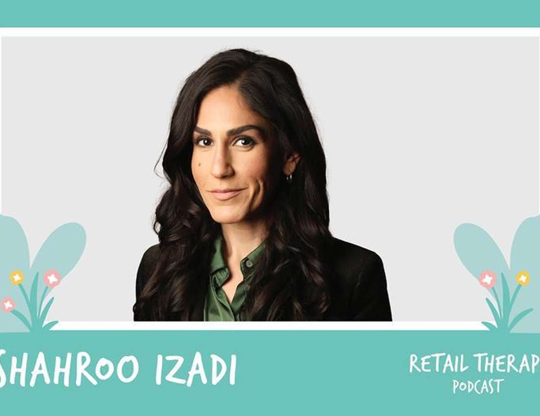 Headshot of Shahroo Izadi, a woman with long dark hair, smiling faintly. Text: Shahroo Izadi, Retail Therapy Podcast.