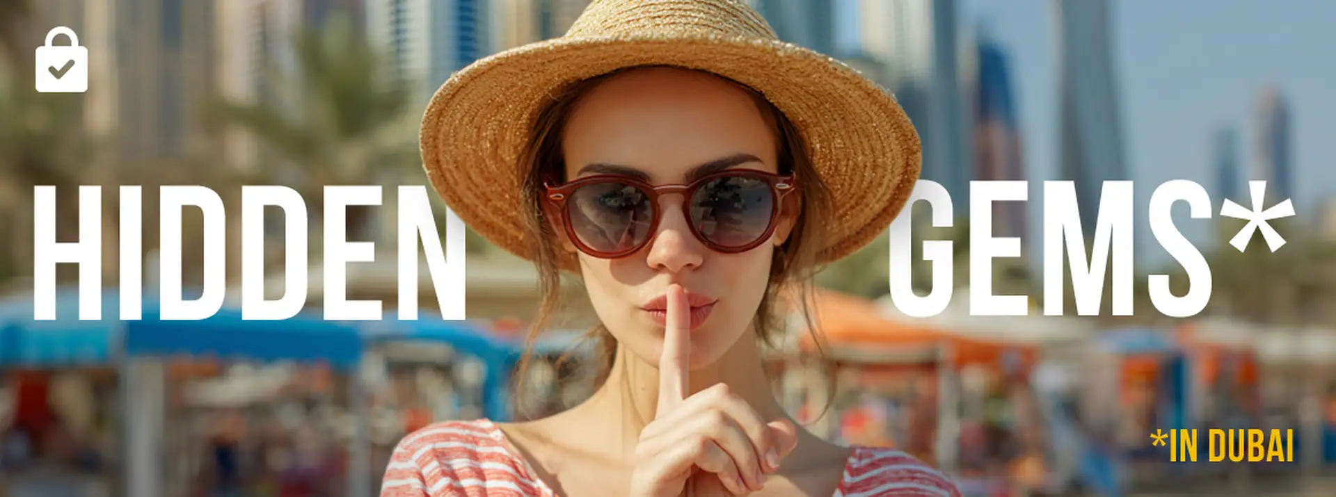 What Tourist Guides Don’t Tell You: 15 Hidden Gems in Dubai + Bonus