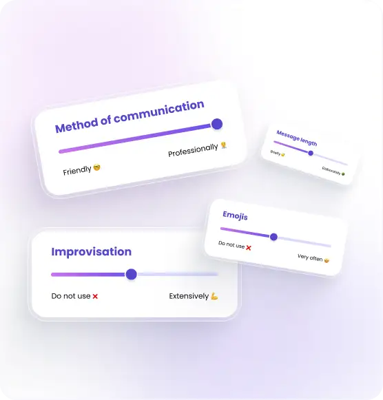 Set up the communication style