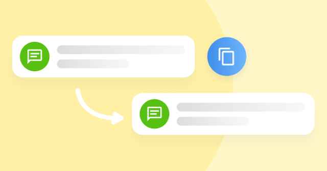Duplicate chatbot branches in a snap of a finger 🤞