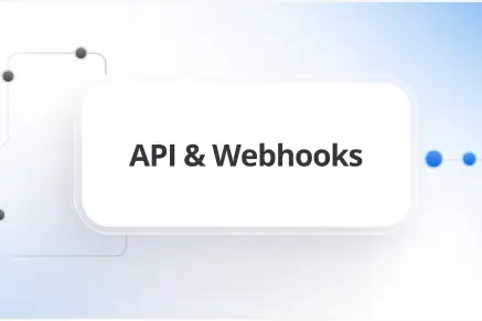 API & Webhooks