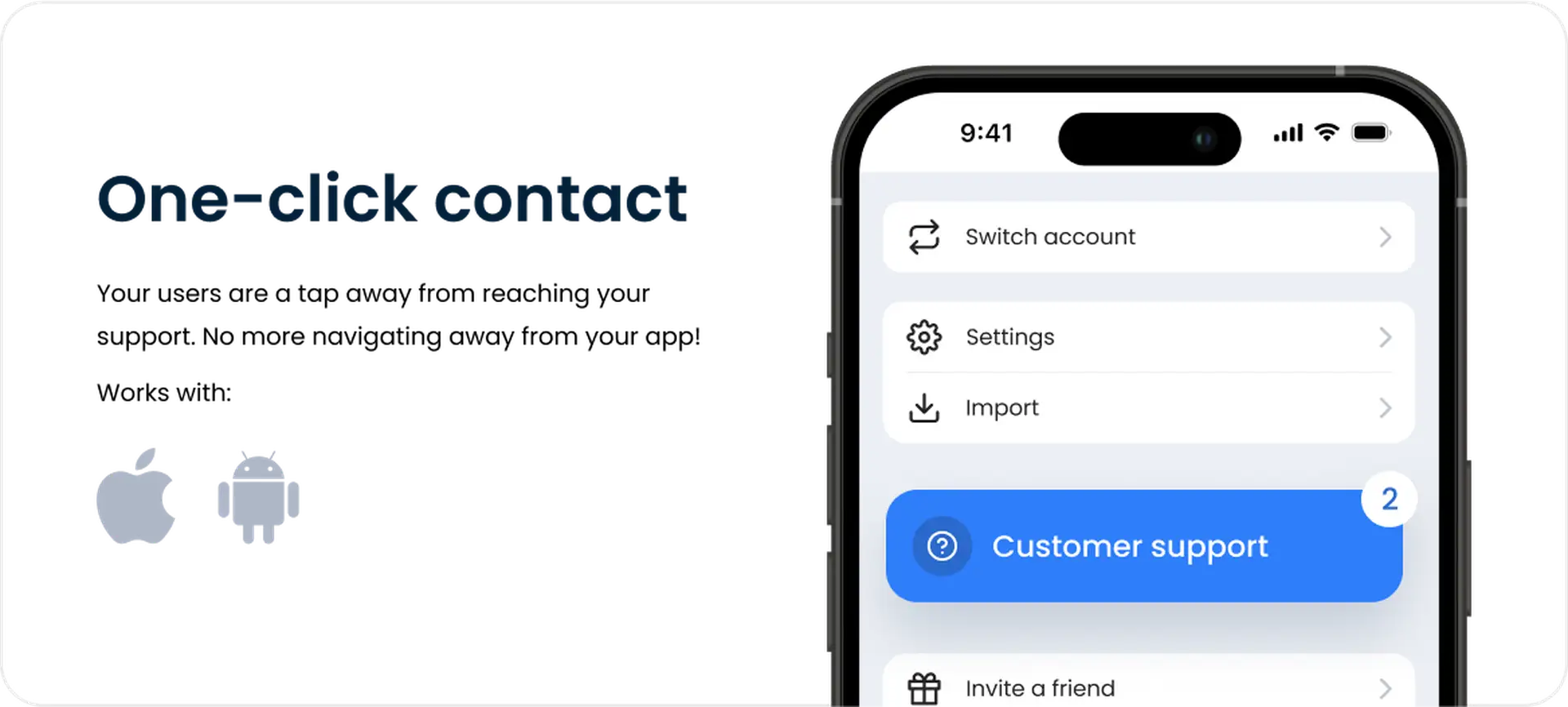 Mobile SDK offers you instant in-app support