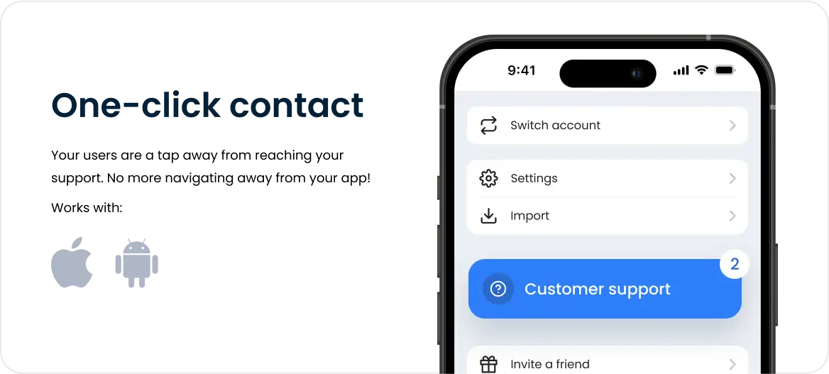 Mobile SDK offers you instant in-app support