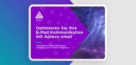 Optimieren Sie Ihre E-Mail Kommunikation mit Apteco email
