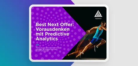 Best Next Offer - Vorausdenken mit Predictive Analytics
