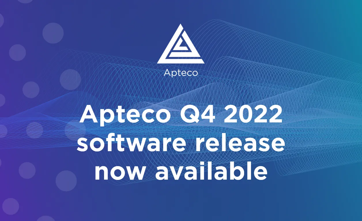 Apteco Q4 2022 software release now available