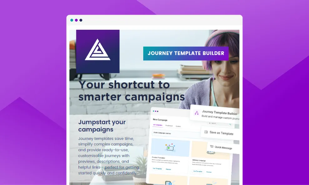 Journey templates - your shortcut to smarter campaigns