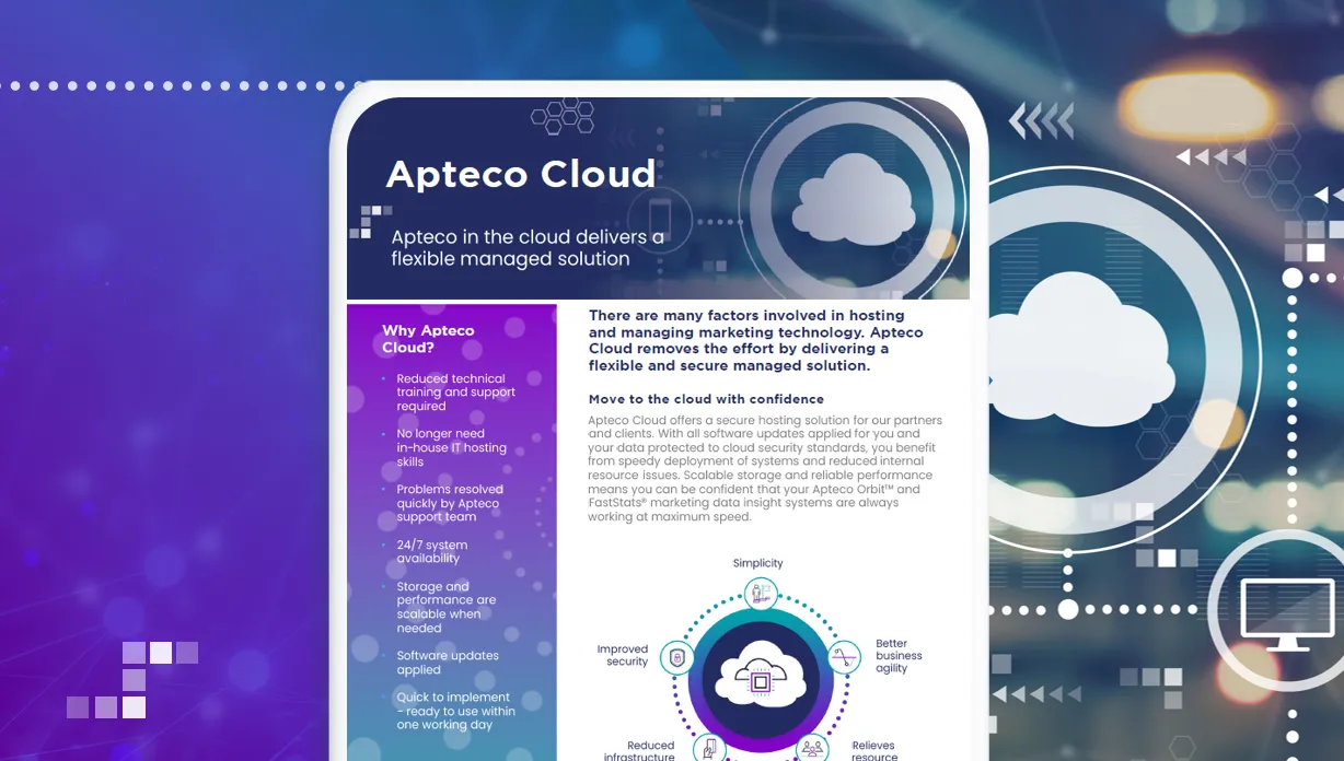 Apteco Cloud - Delivering a flexible and secure managed solution
