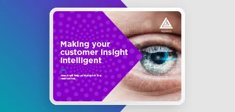 Making your customer insight intelligent