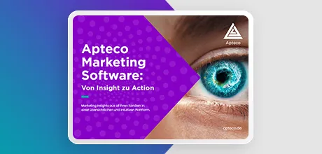 Apteco marketing software - Turn insight into action