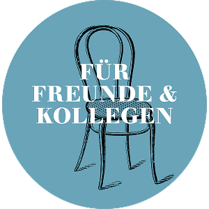 Für Freunde & Kollegen