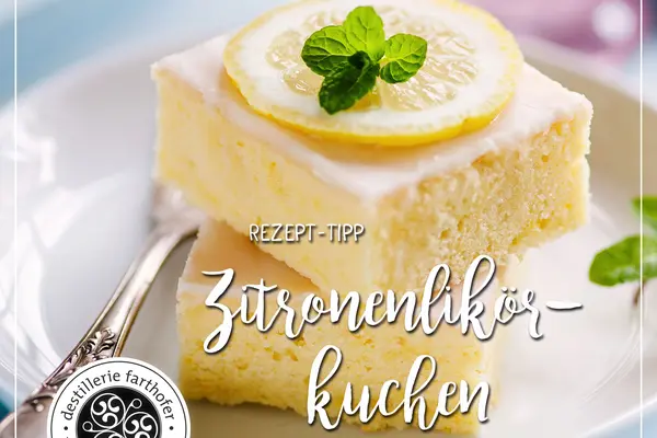 Rezept – Desserts – Zitronenlikör-Kuchen