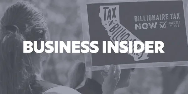 Business Insider: The California billionaire tax is headed to the ballot. The ultrawealthy are bracing for what comes next.