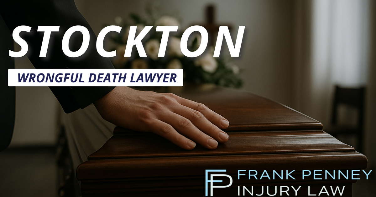 Stockton Wrongful Death Lawyer