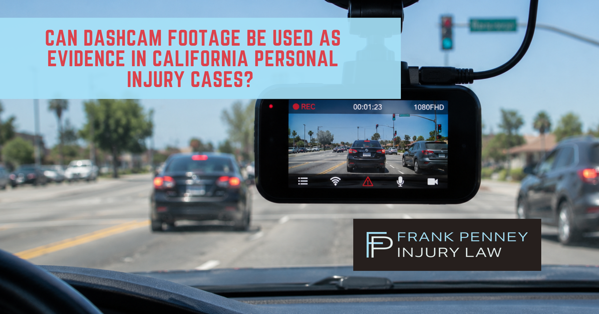 Can Dashcam Footage Be Used as Evidence in California Personal Injury Cases?