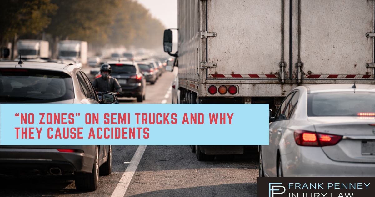 What Are No Zones on Semi Trucks and Why Do They Cause So Many Accidents?