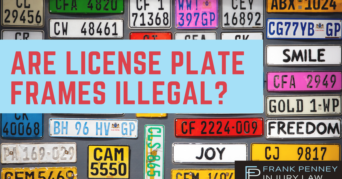 Are License Plate Frames Illegal?