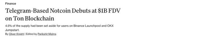 News headline, Telegram based Notcoin debuts at a one billion dollar FDV on the TON blockchain
