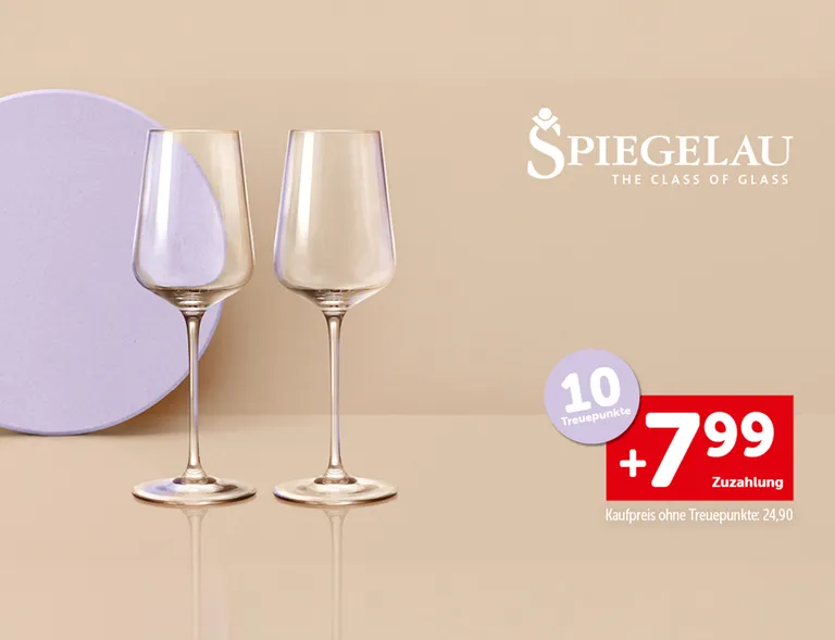 Zwei Weißweingläser und die Aufschrift "10 Treuepunkte. +7,99€ Zuzahlung. Kaufpreis ohne Treuepunkte: 24,90€"