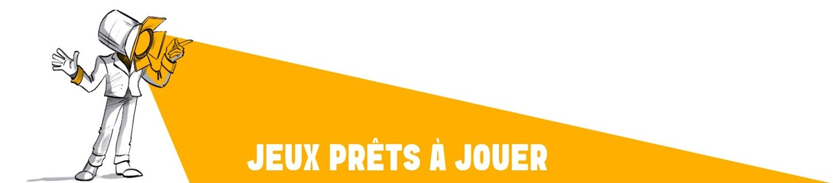 Nos Jeux Prêts à jouer
