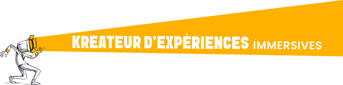 Kreateur d'Expériences Immersives