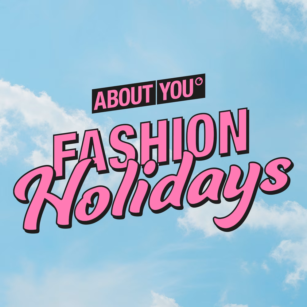 ABOUT YOU FASHION HOLIDAYS: EINE ABOUT YOU FASHION SHOW ZWISCHEN MODE UND FERNWEH