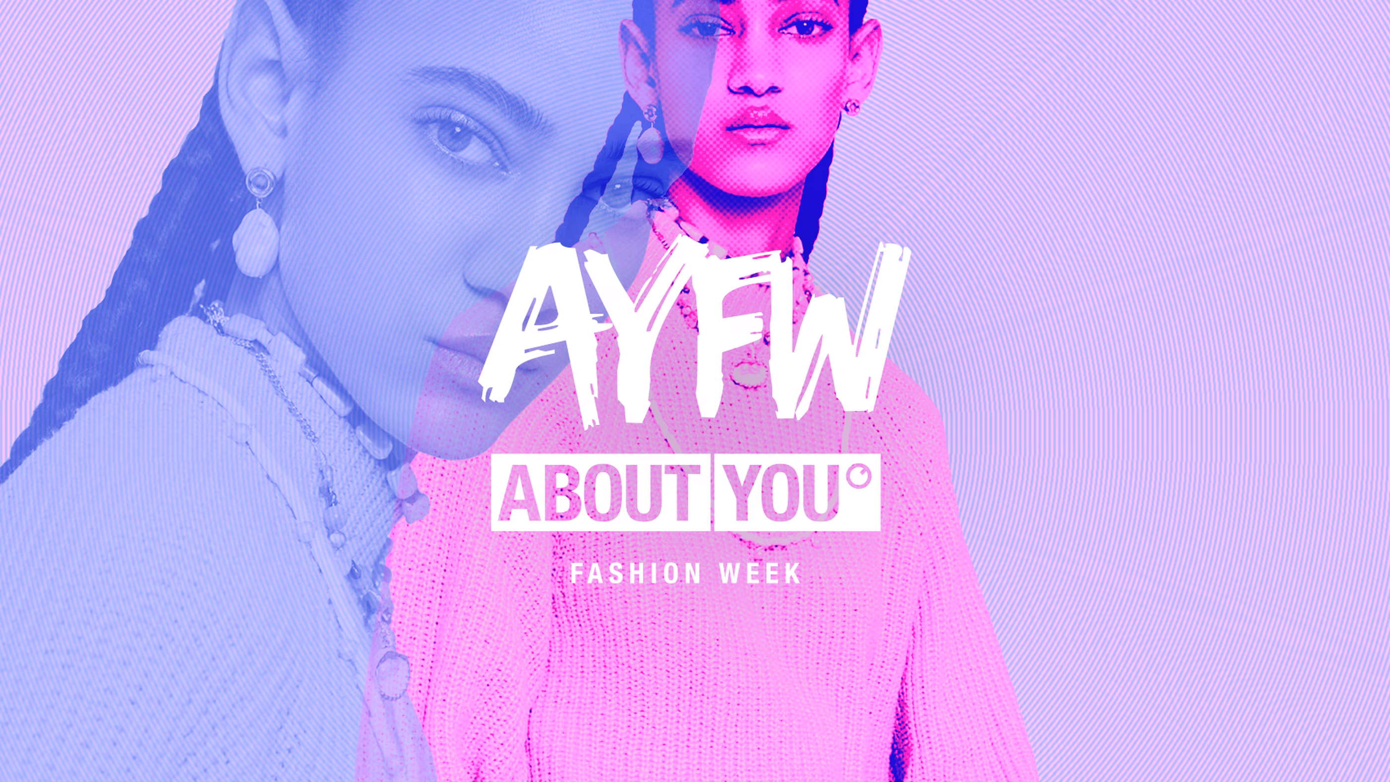 AYFW – ABOUT YOU Fashion Week <br> âExclusive for Everyoneâ: ABOUT YOU Makes Berlin Fashion Week Accessible to Consumers for the First Time with its Own Innovative Fashion Event Concept