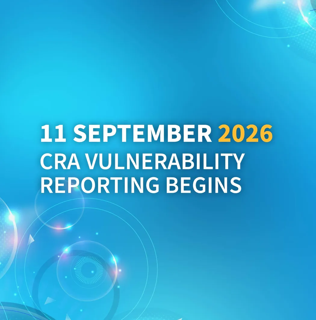 Blue background with futuristic graphics; text: "11 September 2026, CRA Vulnerability Reporting Begins."