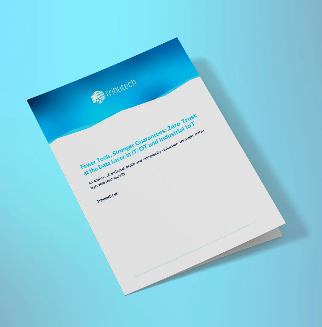 A white paper with a blue header titled "Fewer Tools, Stronger Guarantees: Zero Trust at the Data Layer in IT/OT and Industrial IoT" by Tributech Ltd.