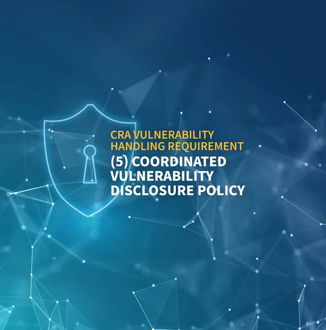 CRA Vulnerability Handling Requirement (5)