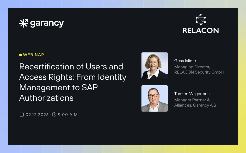 Garancy webinar with RELACON Security: Recertification and SAP authorizations