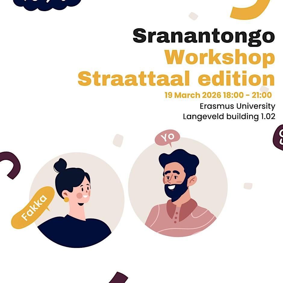 Sranantongo Workshop: Straattaal Edition