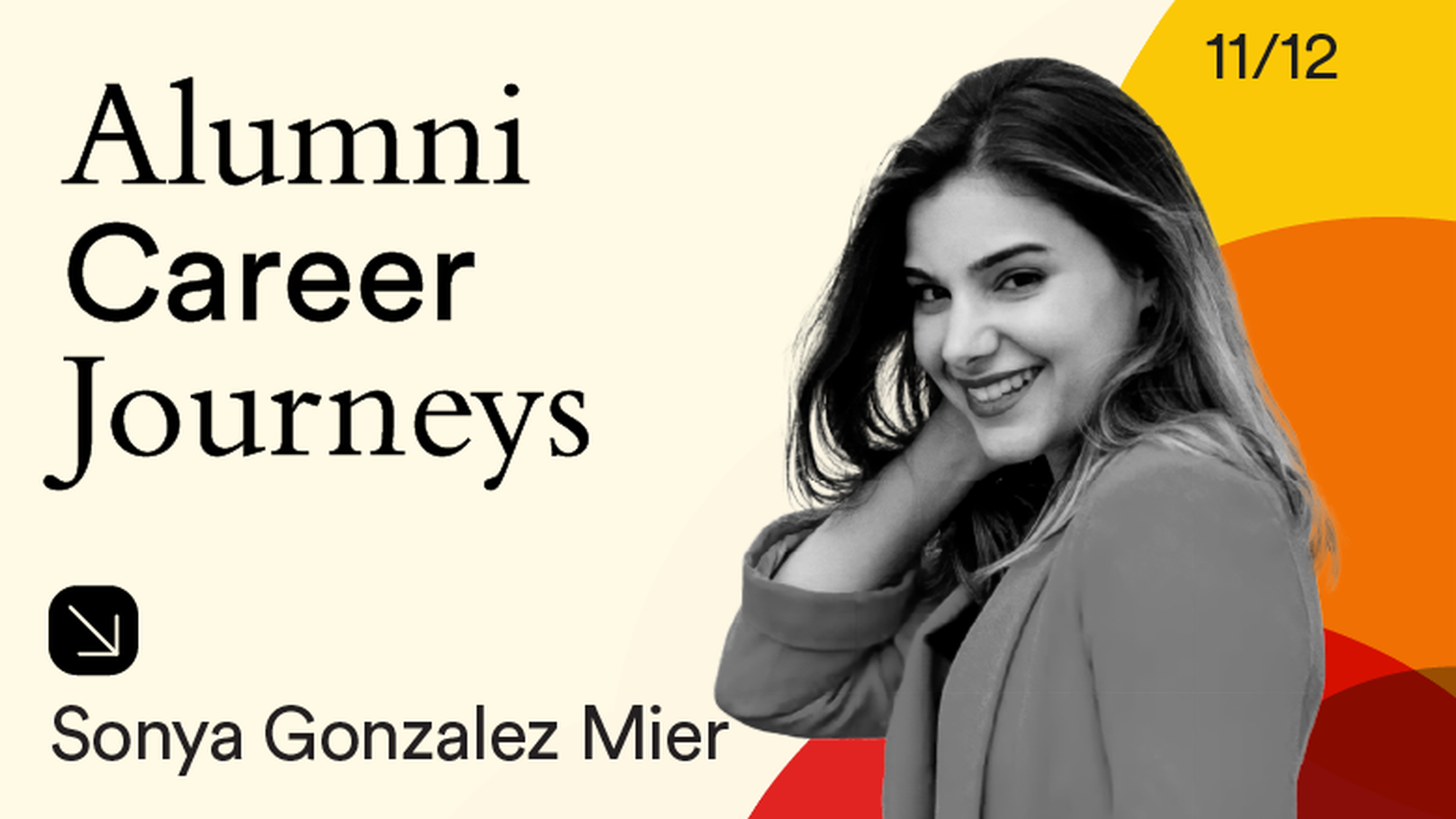 12 in 12 Alumni November: Sonya Gonzalez Mier
