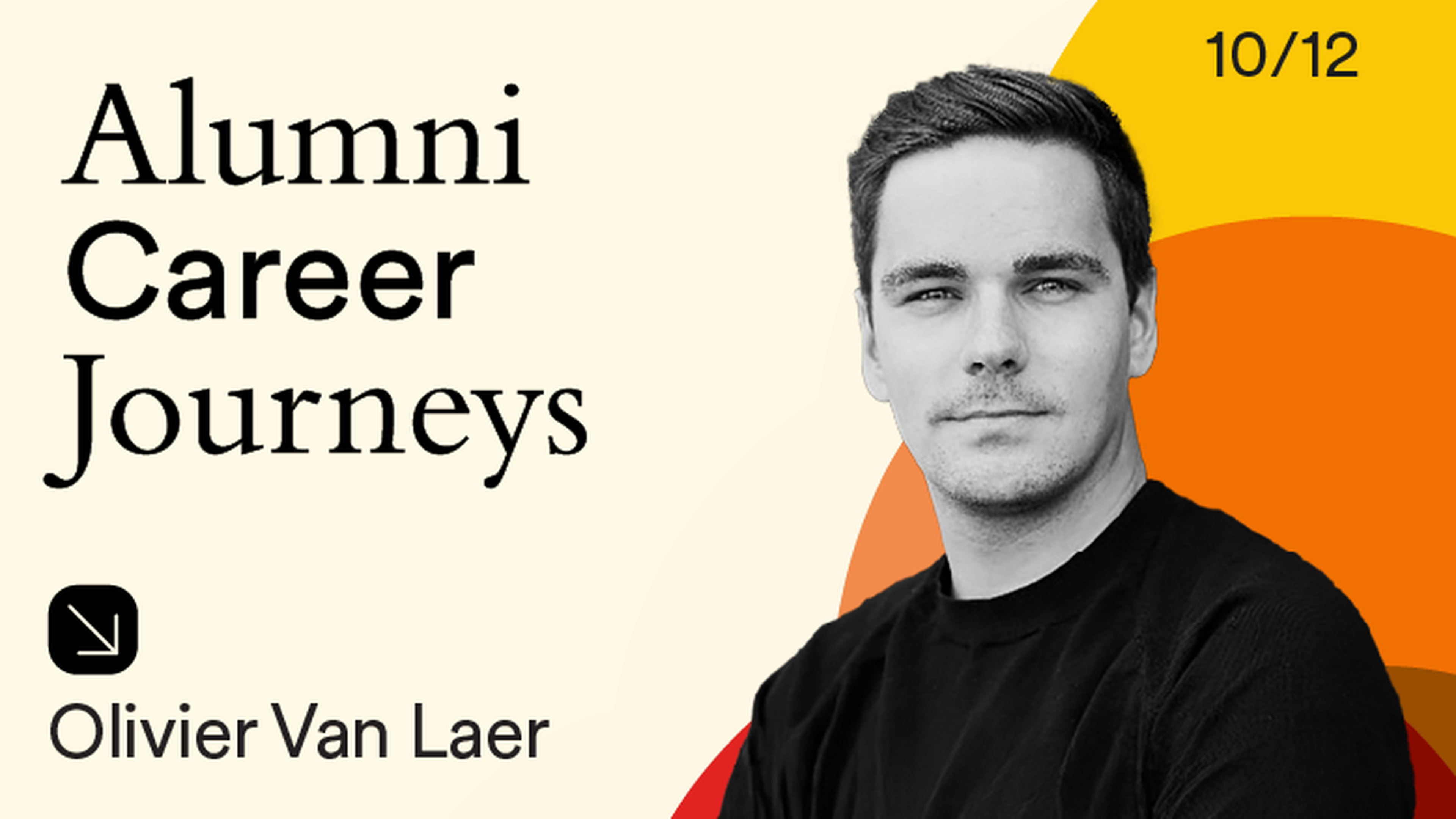 12 in 12 Alumni October: Olivier Van Laer