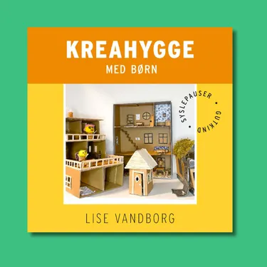 Kreahygge med børn