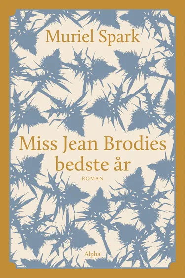 Cover af udgivelsen Miss Jean Brodies bedste år