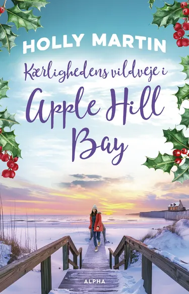Cover af udgivelsen Kærlighedens vildveje i Apple Hill Bay
