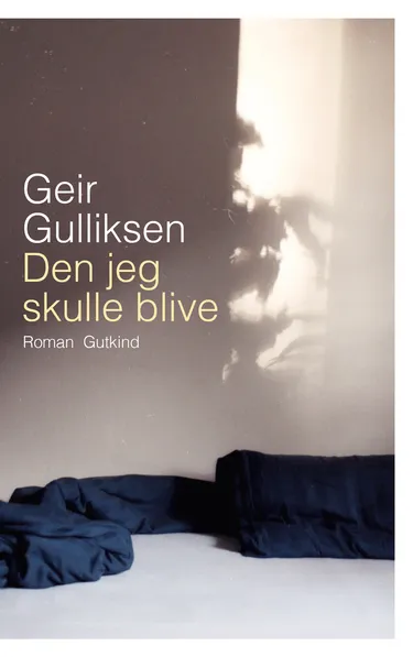 Cover af udgivelsen Den jeg skulle blive