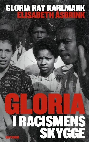 Cover af udgivelsen Gloria: I racismens skygge